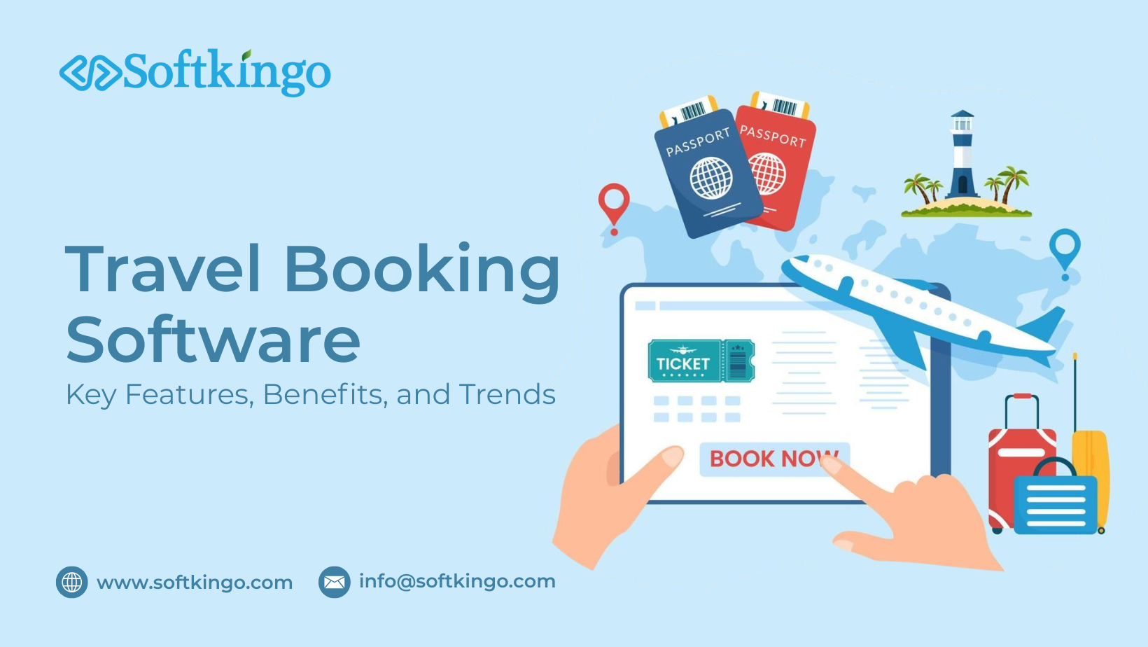 Travel Booking Software: Key Features, Benefits, and Trends