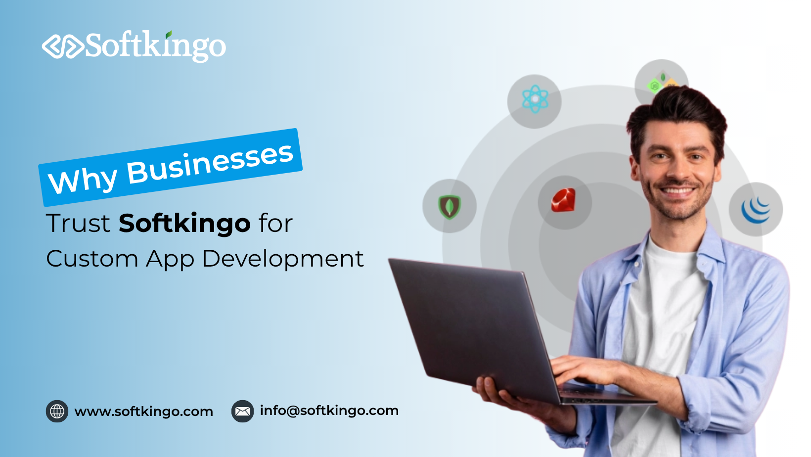 Why Businesses Trust Softkingo for Custom App Development?