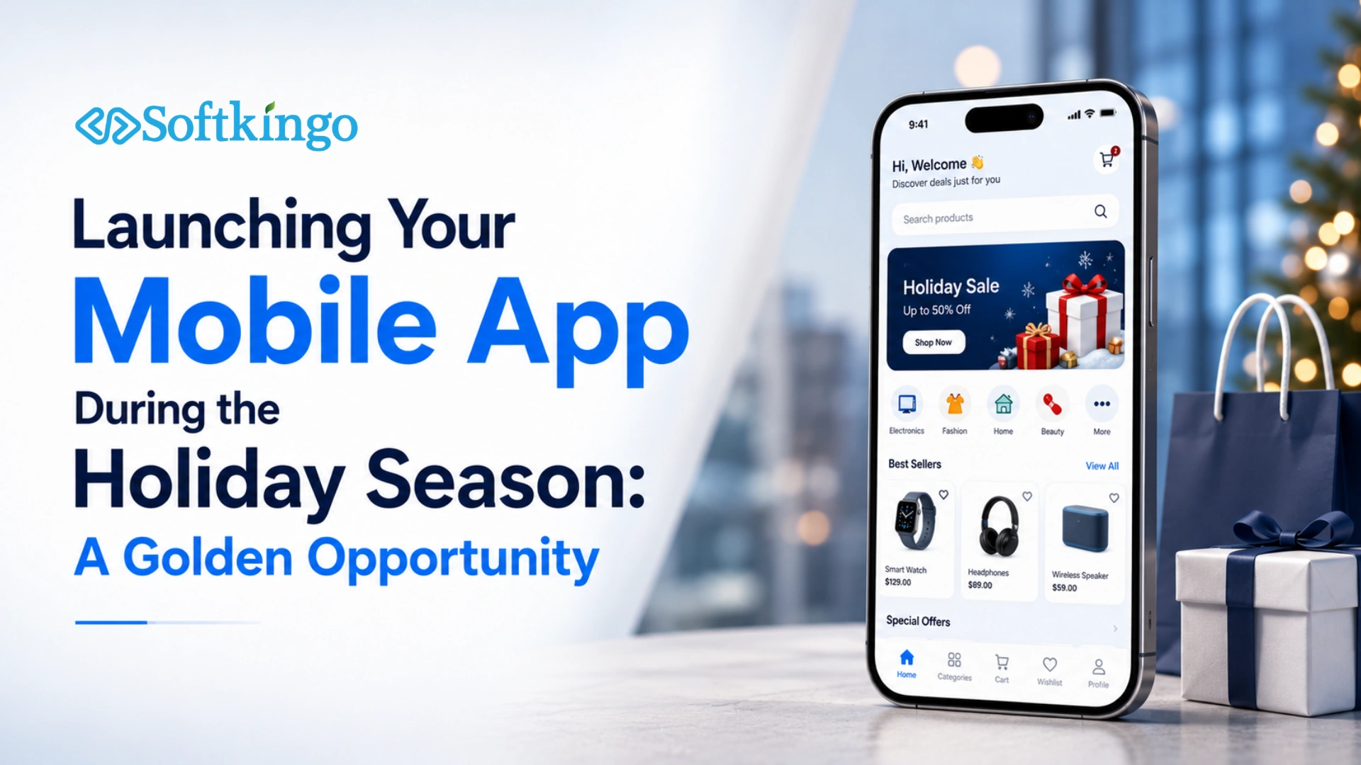 Launching Your Mobile App During the Holiday Season: A Golden Opportunity