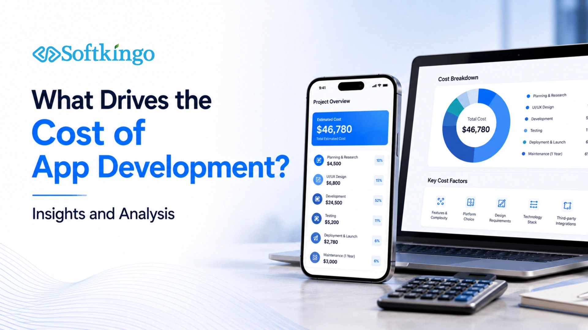 What Drives the Cost of App Development in 2024? Insights and Analysis
