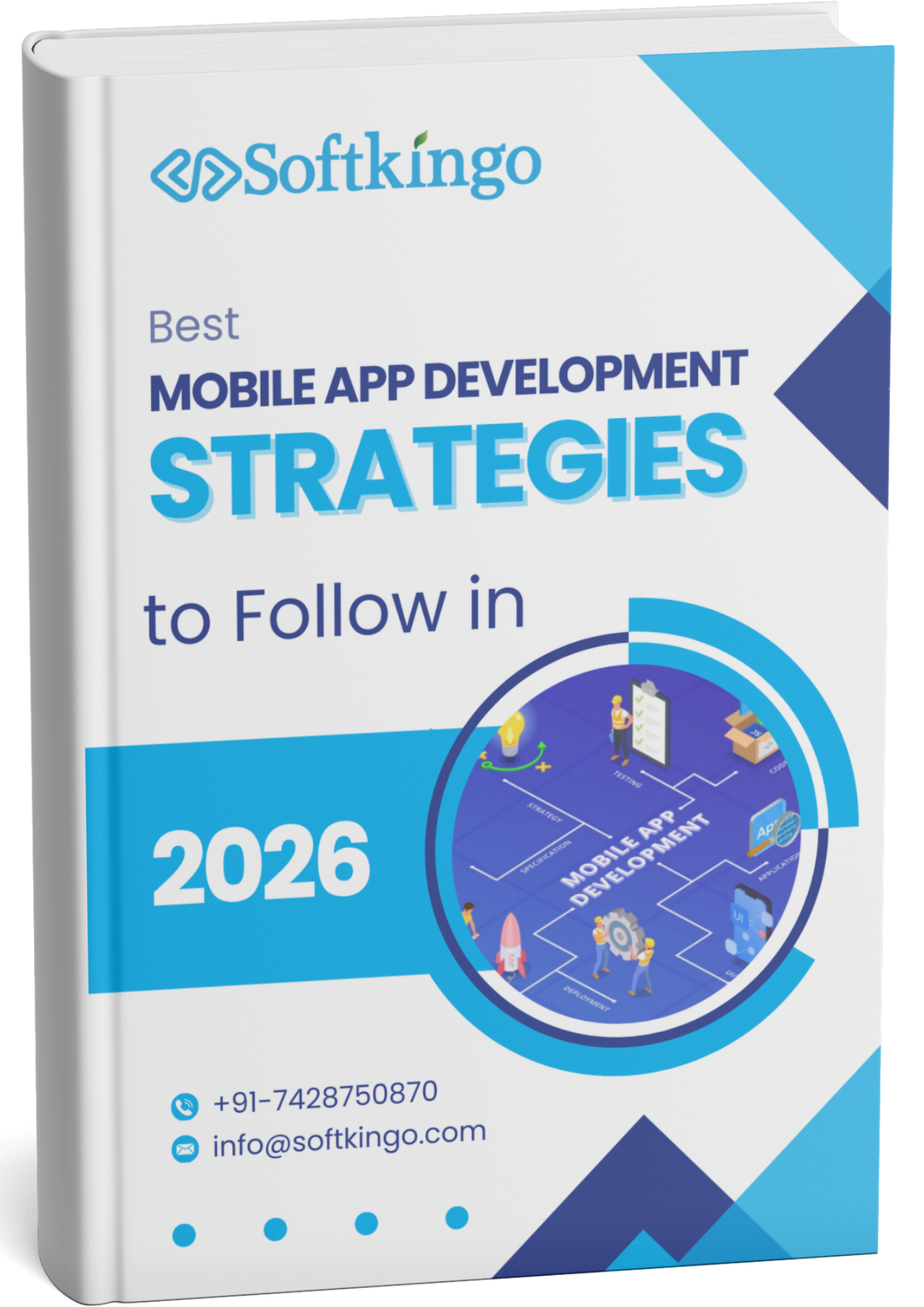 Best Mobile App Development Streategies to Follow in 2026