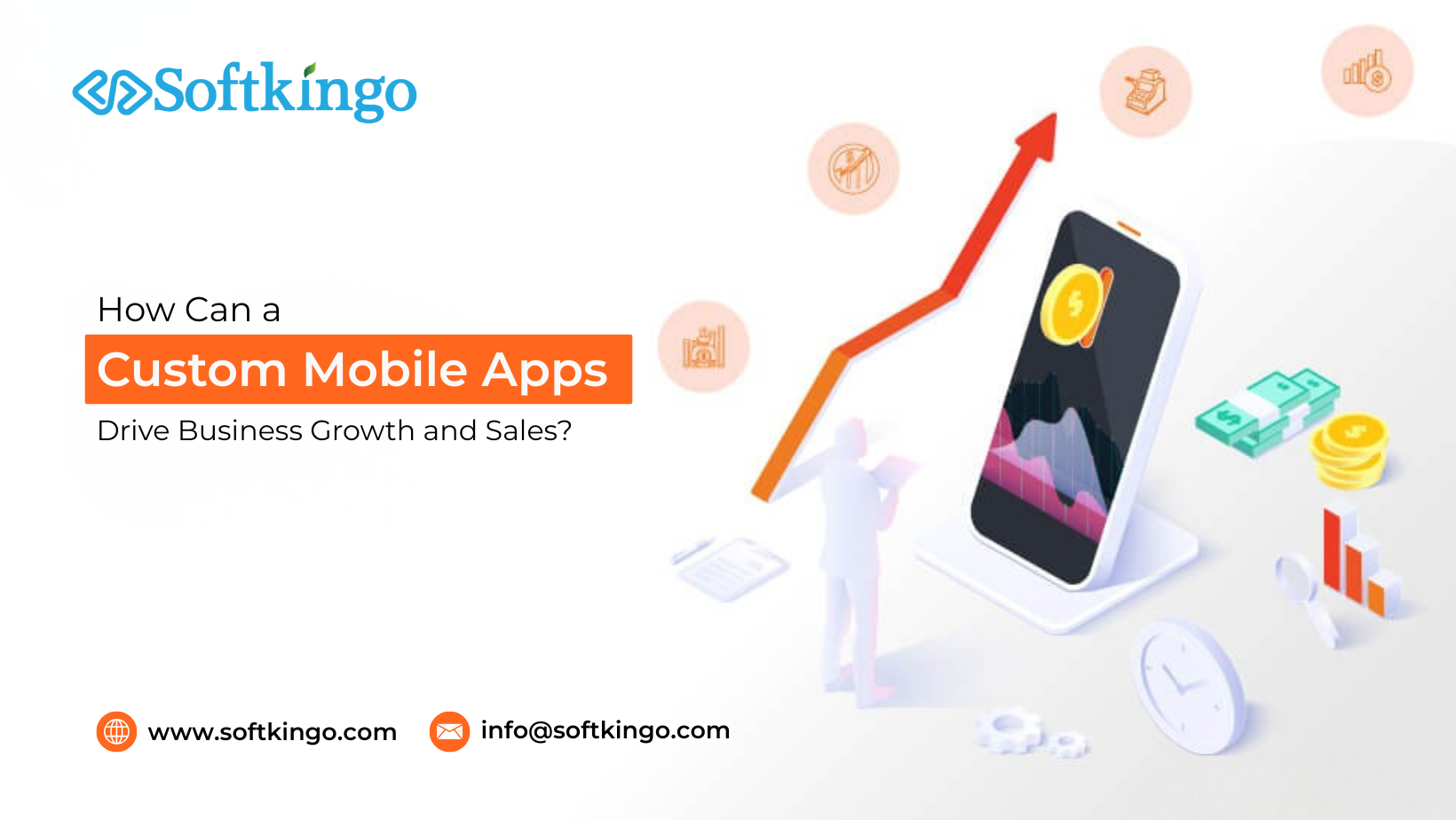 Custom Mobile Apps Drive Business