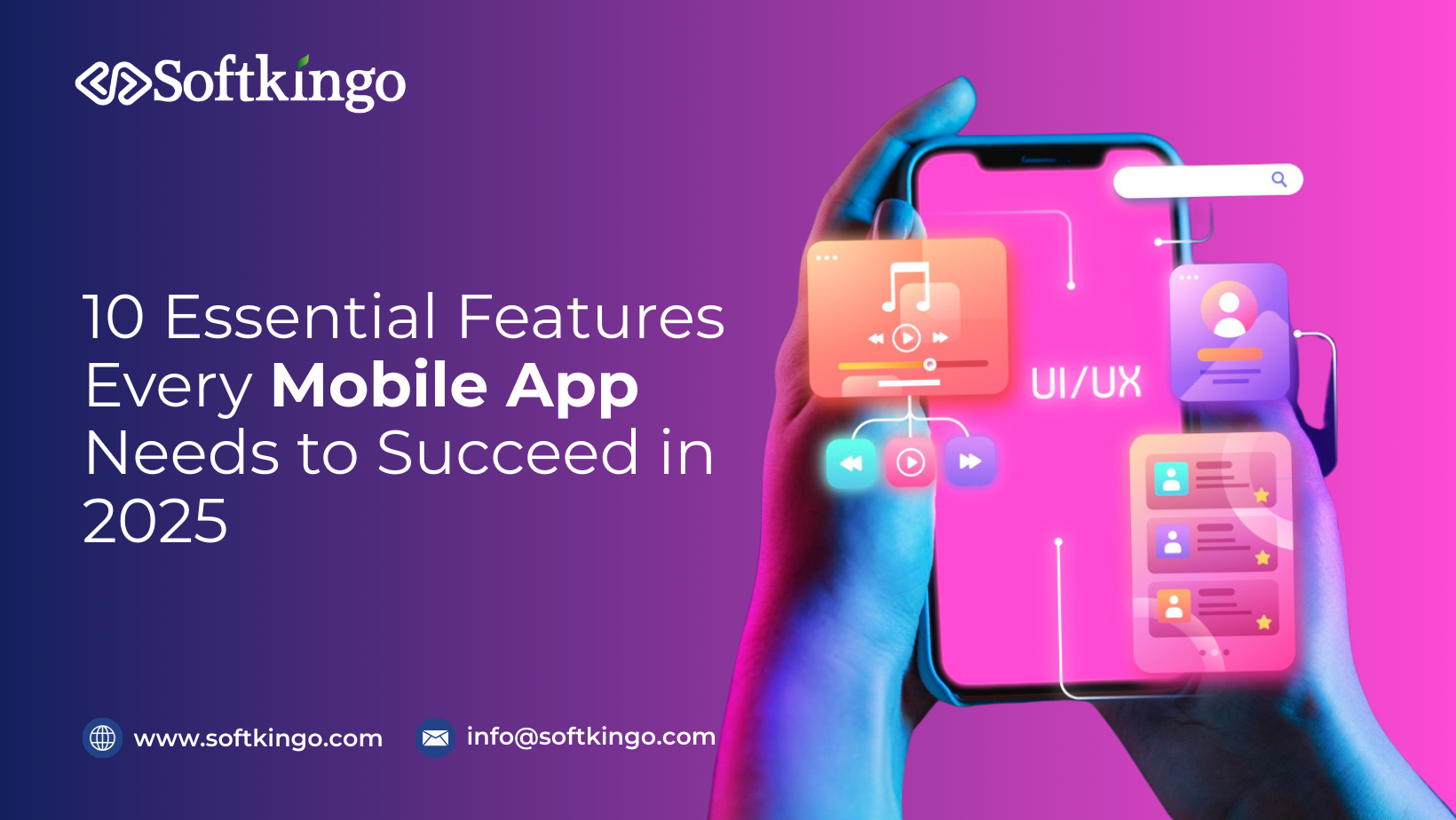 Essential Features Every Mobile App Essential Features Every Mobile App